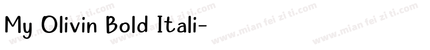 My Olivin Bold Itali字体转换
